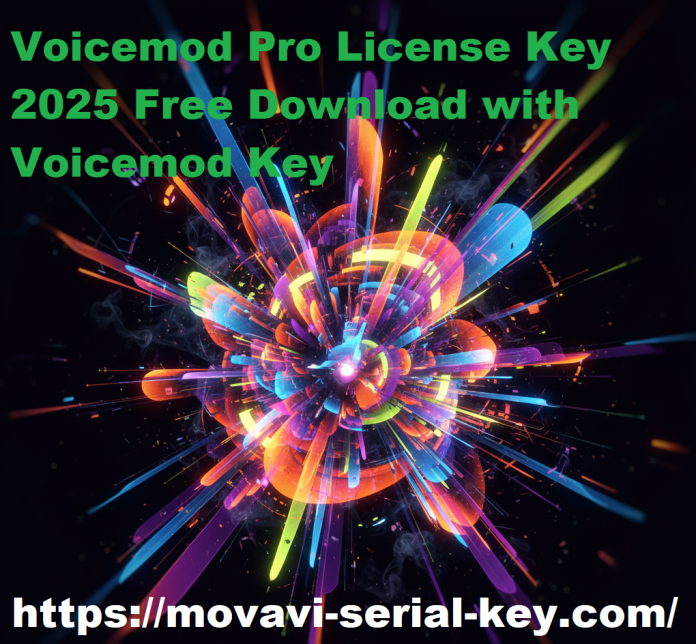 Voicemod Pro License Key 2026 Voicemod Pro License Key 2026