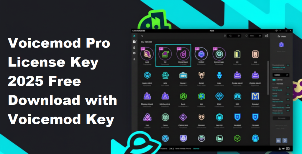 Voicemod Pro License Key 2025 Free Download with Voicemod Key